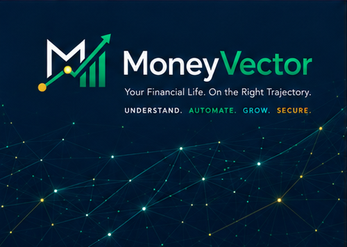 MoneyVector — Your Financial Life. On the Right Trajectory.